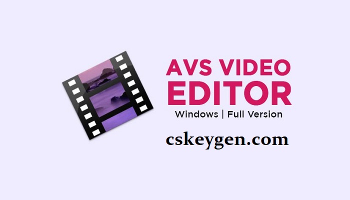 AVS Video Editor Crack