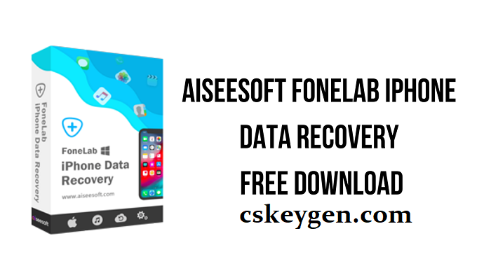 Fonelab iPhone Data Recovery Crack